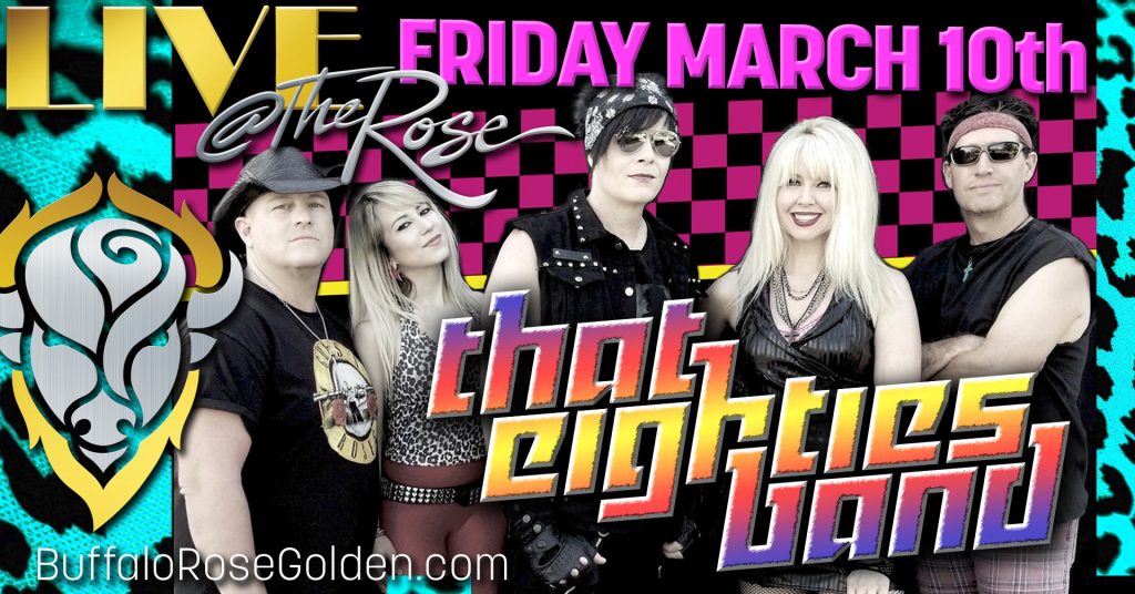 That Eighties Band Live at the Buffalo Rose. Golden, CO. March 10th 2023
