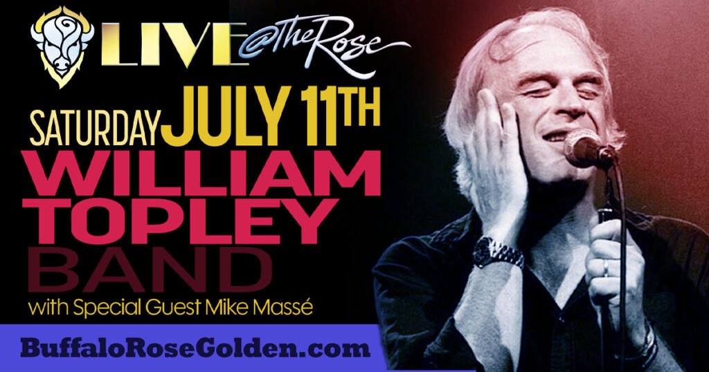 Event flyer
View Flyer
Buffalo Rose Presents
William Topley Band
With Special Guest : Mike Massé
Sat, July 11, 2026 7:00 PM MDT
Buffalo Rose • Golden, CO