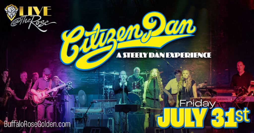 Citizen Dan
The Definitive Steely Dan Experience
July 31, 2026 • 8:00 pm
DOORS 7:00pm  •  18+ (Under 18 allowed with parent or guardian)