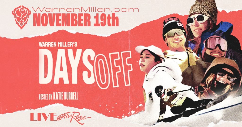 Warren Miller's "Days Off" - Golden, CO - 7:30 PM
Share
Thu, Nov 19, 7:30pm - 9:30pm MST
Add to calendar
Buffalo Rose
Golden CO, United States